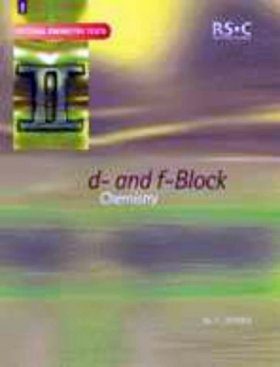 d- and f- Block Chemistry