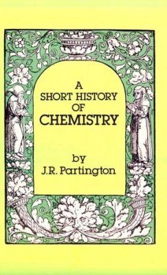 A Short History of Chemistry