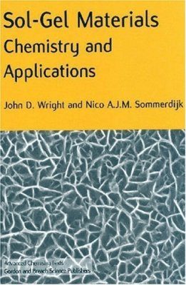 Sol-Gel Materials: Chemistry and Applications