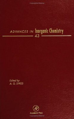 Advances in Inorganic Chemistry: Volume 43