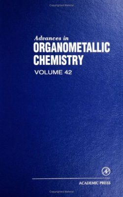Advances in Organometallic Chemistry: Volume 42