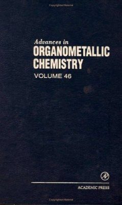 Advances in Organometallic Chemistry: Volume 46