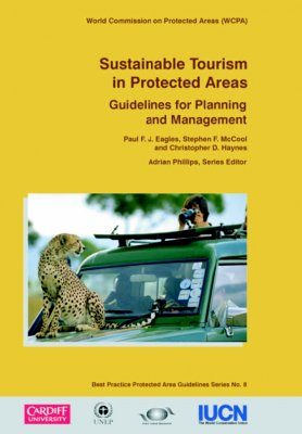Sustainable Tourism in Protected Areas