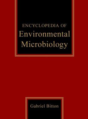 Encyclopaedia of Environmental Microbiology
