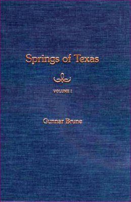 Springs of Texas, Volume 1