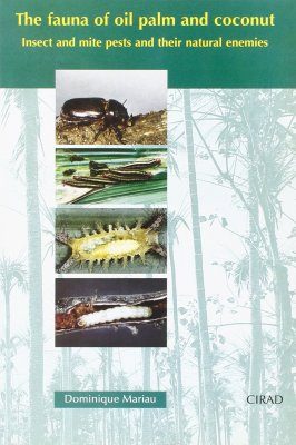 The Fauna of Oil Palm and Coconut