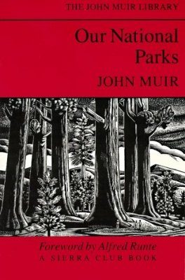 Our National Parks
