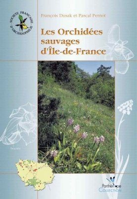 Les Orchidées Sauvages d'Ile-de-France