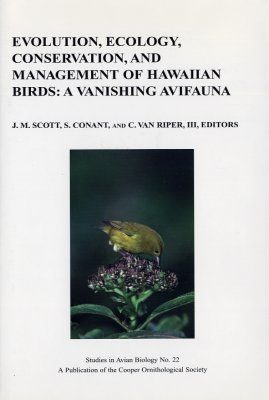 Evolution, Ecology, Conservation and Management of Hawaiian Birds: A Vanishing Avifauna