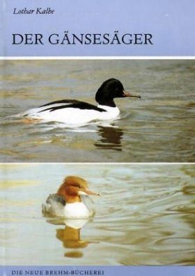 Der Gänsesäger (Goosander)