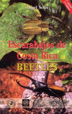 Costa Rica Beetles / Escarabajos de Costa Rica