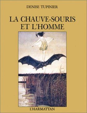 La Chauve-Souris et l'Homme