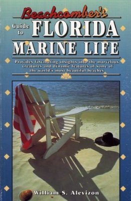 Beachcomber's Guide to Florida Marine Life
