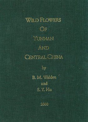 Wild Flowers of Yunnan and Central China