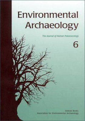 Environmental Archaeology: Volume 6