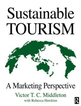 Sustainable Tourism: A Marketing Perspective
