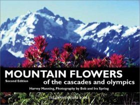 Mountain Flowers of the Cascades and Olympics