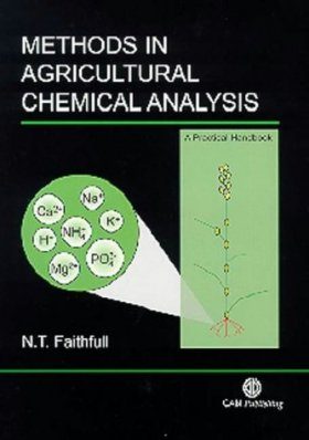 Methods in Agricultural Chemical Analysis: A Practical Handbook