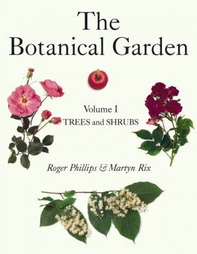 The Botanical Garden, Volume 1: Trees and Shrubs