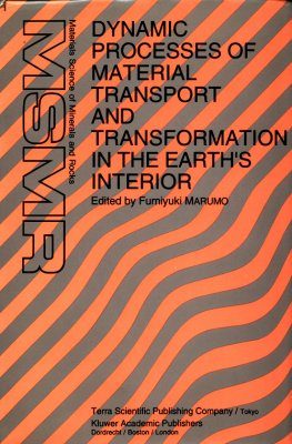 Dynamic Processes of Material Transport and Transformation in the Earth's Interior