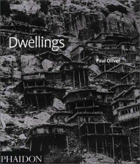 Dwellings: The Vernacular House Worldwide