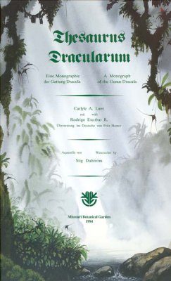 Thesaurus Dracularum: A Monograph of the Genus Dracula / Eine Monographie det Gattung Dracula (7-Volume Set)