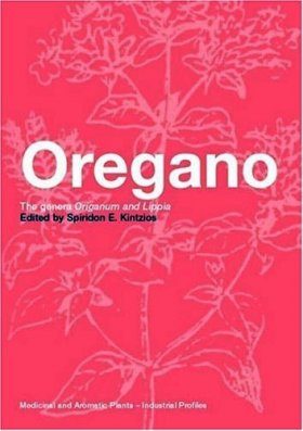 Oregano: The Genera Origanum and Lippia