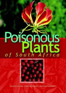 Poisonous Plants of South Africa