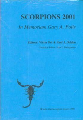 Scorpions 2001: In Memoriam Gary A Polis
