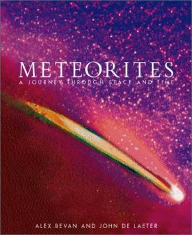 Meteorites: A Journey Through Space and Time