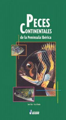 Peces Continentales de la Peninsula Ibérica