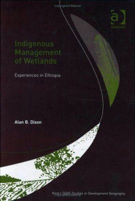 The Indigenous Management of Wetlands