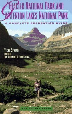 Glacier National Park and Waterton Lakes National Park