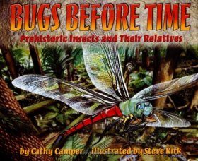 Bugs Before Time: Prehistoric Insects and Their Relatives