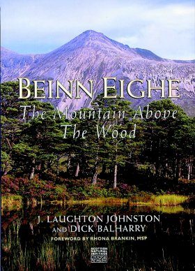 Beinn Eighe: The Mountain Above the Wood