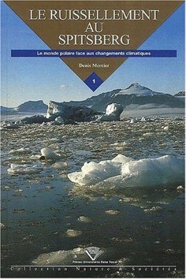 Le Ruissellement Au Spitsberg: