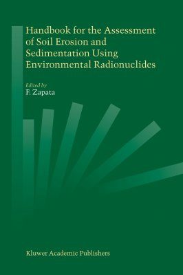 Handbook for the Assessment of Soil Erosion and Sedimentation Using