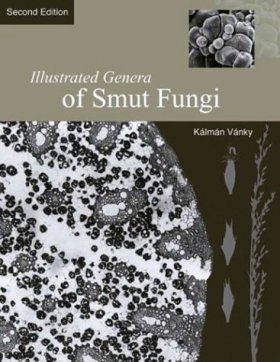 Illustrated Genera of Smut Fungi