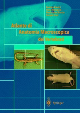 Atlante di Anatomia Macroscopia dei Vertebrati