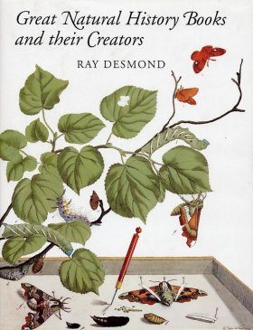 Great Natural History Books and their Creators