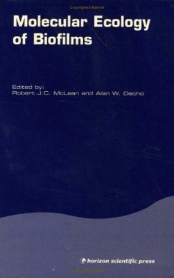 Molecular Ecology of Biofilms
