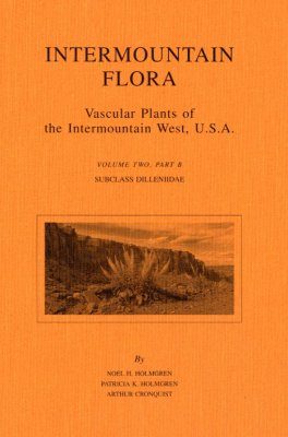 Intermountain Flora, Volume 2, Part B