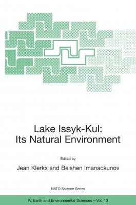 Lake of Issyk-Kul: Its Natural Environment