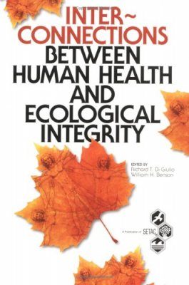 Interconnections between Human Health and Ecological Integrity