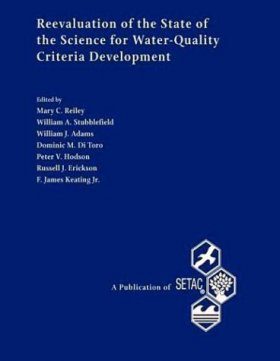 Reevaluation of the State of the Science for Water-Quality Criteria Development