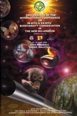 Proceedings of the International Conference on In-situ and Ex-situ Biodiversity Conservation in the New Millennium