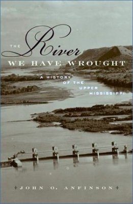 The River We Have Wrought