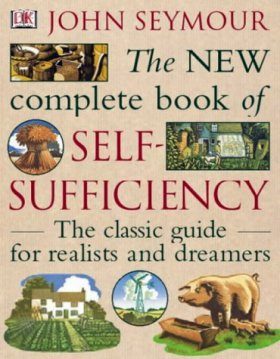 The New Complete Book of Self-sufficiency