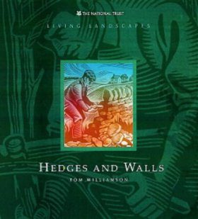 Living Landscapes: Hedges and Walls