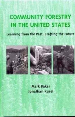 Community Forestry in the United States